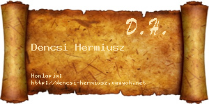 Dencsi Hermiusz névjegykártya